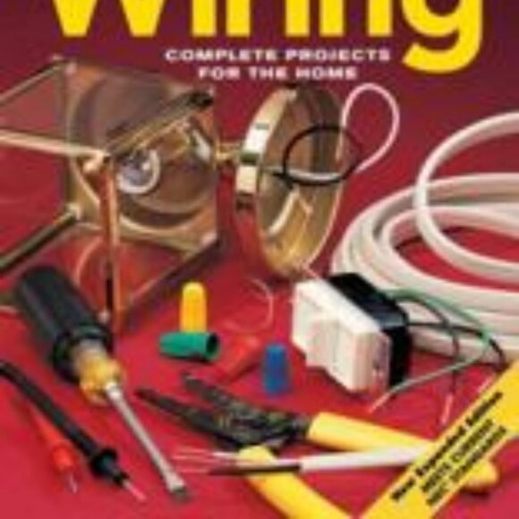 Wiring : Complete Projects for the Home Creative HomeowOpens in a new - Picture 2 of 2